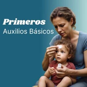 Primeros auxilios básicos bebés y niños