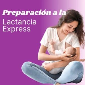 Preparación para la Lactancia